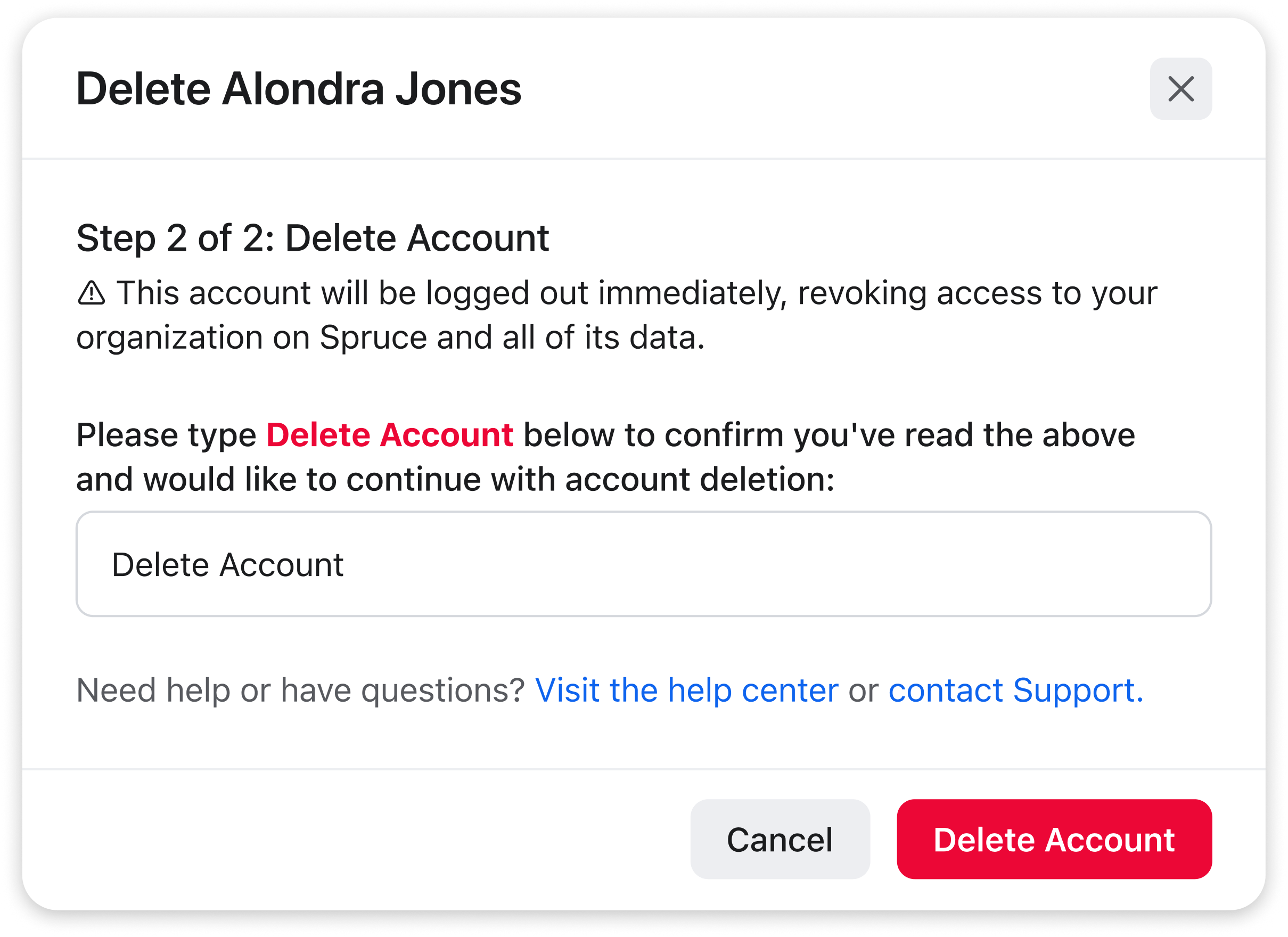 Spruce web dialog asking admin to type Delete Account to confirm account deletion